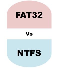FAT32 Vs NTFS